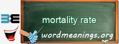 WordMeaning blackboard for mortality rate